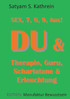 Du & Therapie, Guru, Scharlatane & Erleuchtung