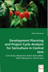 Development Planning and Project Cycle Analysis for Sericulture in Central Java