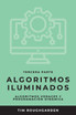 Algoritmos iluminados (Tercera parte)