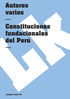 Constituciones fundacionales del Perú