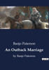 An Outback Marriage