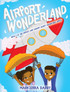 Airport Wonderland