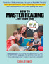 How to Master Reading... In 7 Simple Steps