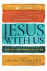 Jesus with Us