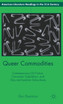Queer Commodities