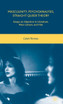 Masculinity, Psychoanalysis, Straight Queer Theory