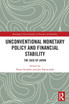 Unconventional Monetary Policy and Financial Stability