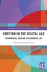 Emotion in the Digital Age
