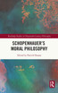 Schopenhauer's Moral Philosophy