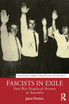 Fascists in Exile