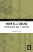 Work as a Calling