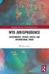 WTO Jurisprudence