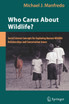 Who Cares about Wildlife?