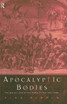 Apocalyptic Bodies