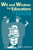 Wit and Wisdom for Educators
