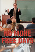 No More Free Days