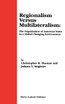 Regionalism Versus Multilateralism