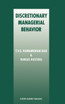 Discretionary Managerial Behavior