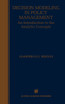 Decision Modeling in Policy Management