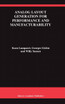 Analog Layout Generation for Performance and Manufacturability