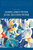 James, First Peter, Jude, Second Peter