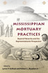 Mississippian Mortuary Practices