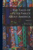 The Tales of Peter Parley About America
