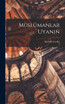 Müslümanlar uyaniñ