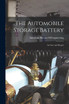 The Automobile Storage Battery
