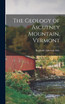 The Geology of Ascutney Mountain, Vermont