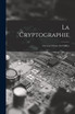 La Cryptographie