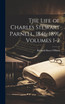 The Life of Charles Stewart Parnell, 1846-1891, Volumes 1-2