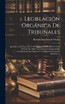 Legislación Orgánica De Tribunales