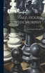 Half-hours With Morphy