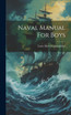Naval Manual For Boys