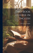 Two-Book Course in English