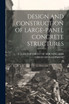 DESIGN AND CONSTRUCTION OF LARGE-PANEL CONCRETE STRUCTURES