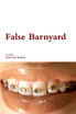 False Barnyard