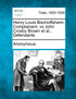 Henry Louis Bischoffsheim, Complainant, vs John Crosby Brown et al., Defendants