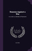Reasons Against a War