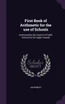 First Book of Arithmetic for the use of Schools