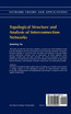 Topological Structure and Analysis of Interconnection Networks