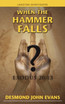 When the Hammer Falls