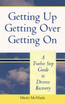 Getting Up, Getting Over, Getting On