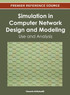 Simulation in Computer Network Design and Modeling