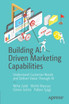 Building AI Driven Marketing Capabilities