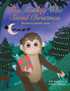 The Monkey Who Saved Christmas