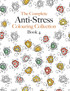 The Complete Anti-stress Colouring Collection Book 4