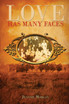Love Has Many Faces