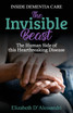 The Invisible Beast